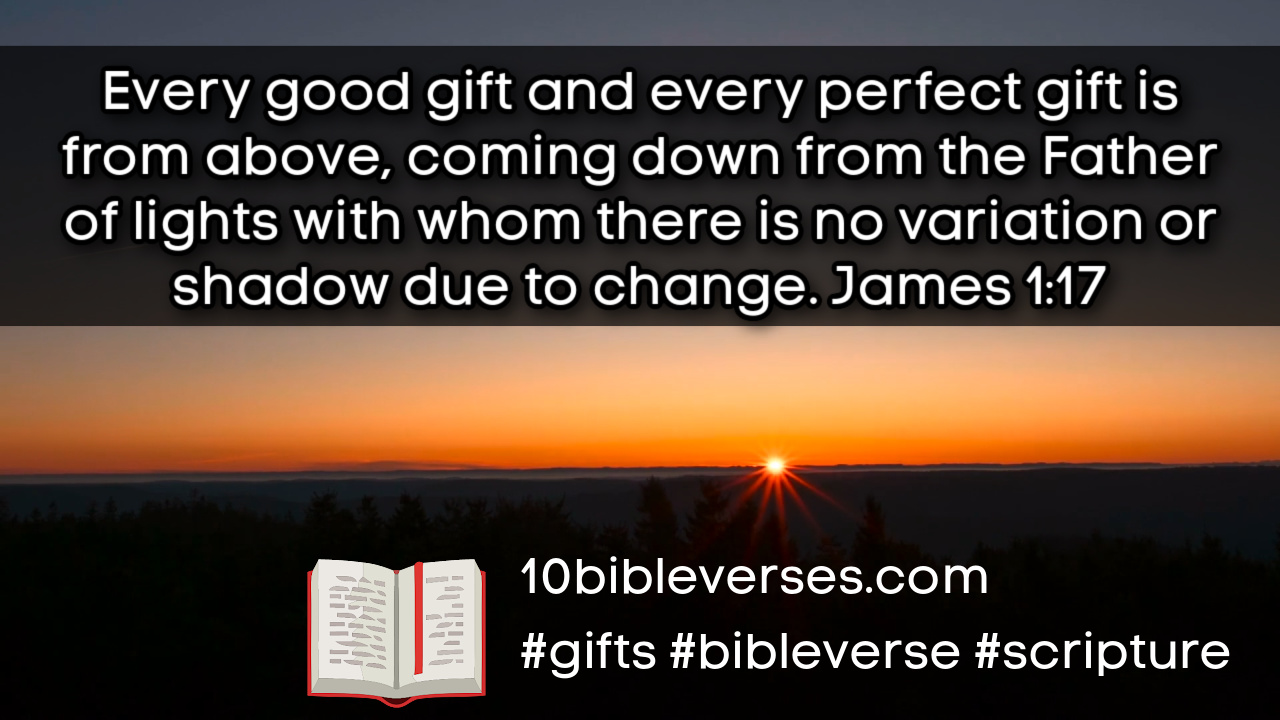 bible-verses-about-gifts-gift-from-god-bible-verse-daily-scripture