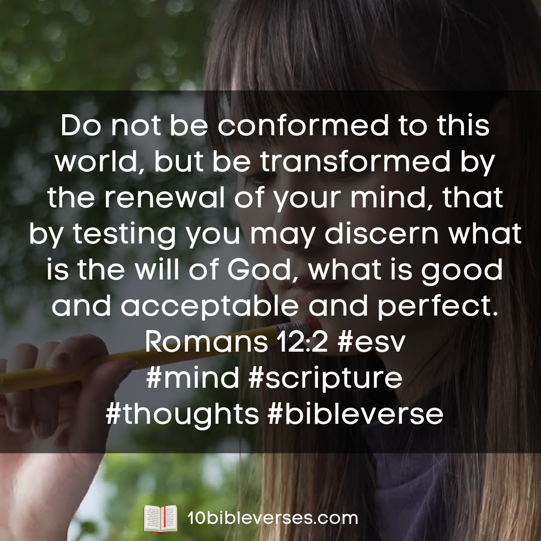 Scriptures About Your Mind | Bible Verses About Thinking And The Mind