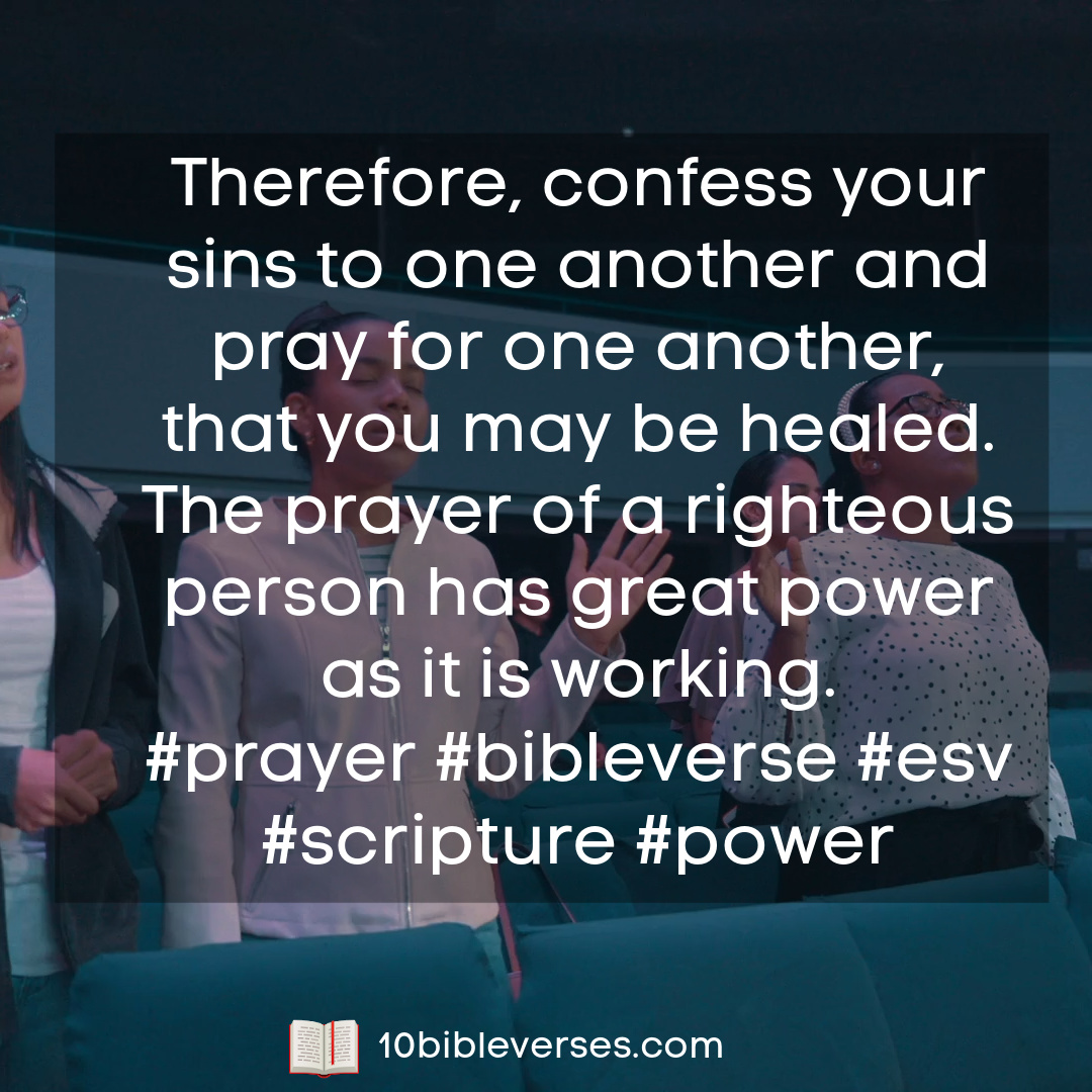 The Power Of Prayer Verses: Scripture Quotes About Praying