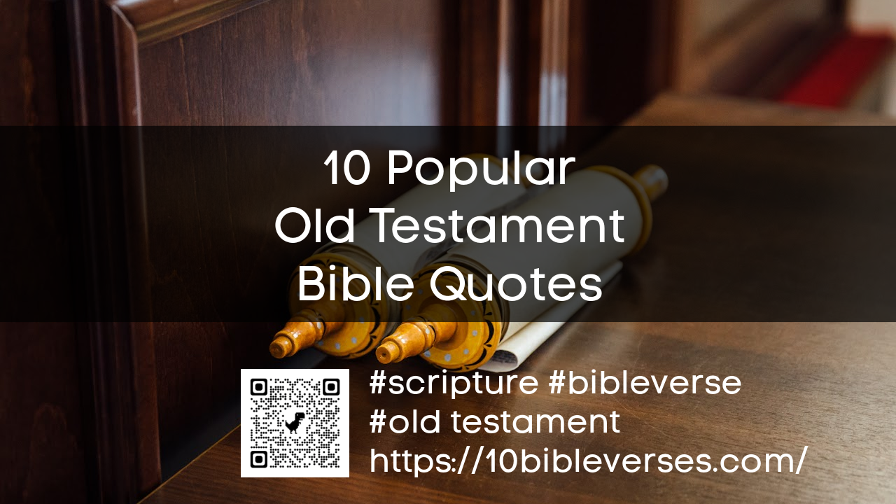 old-testament-bible-verses-top-10-popular-scriptures-from-the-hebrew