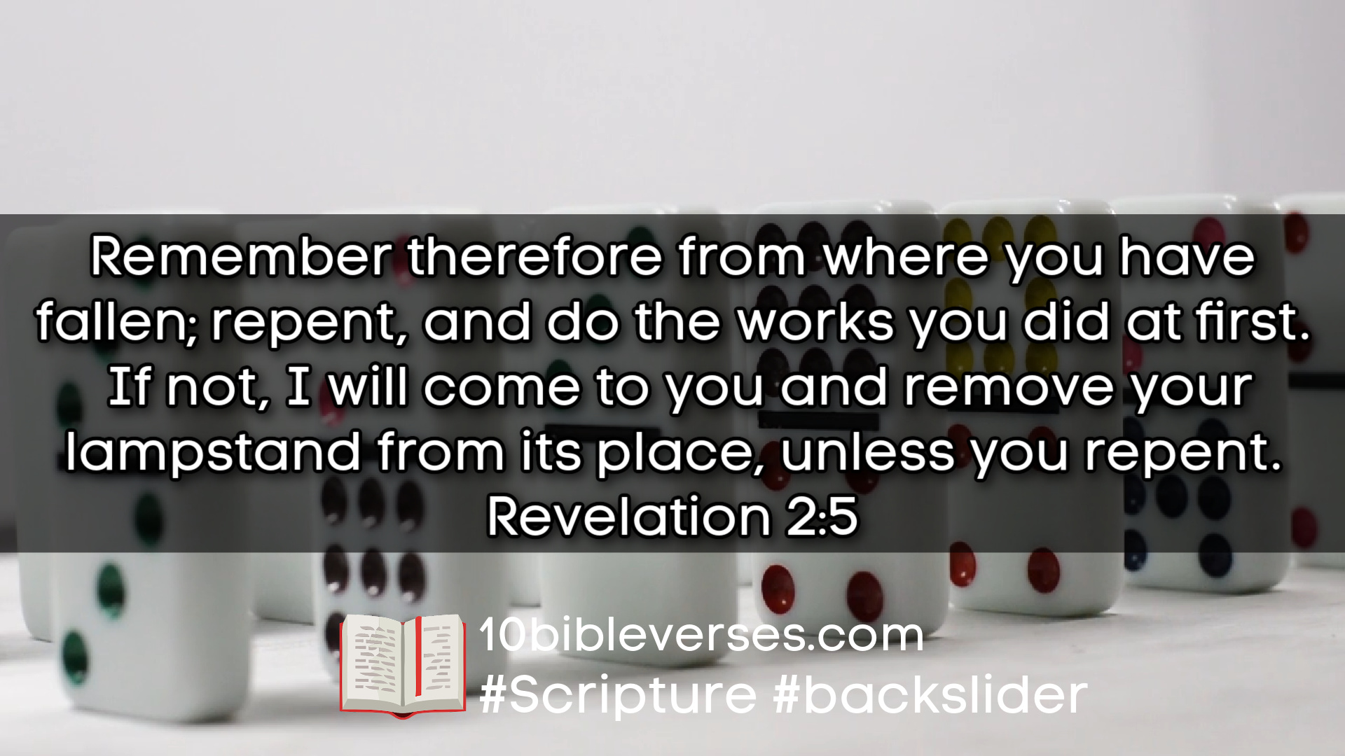 Revelation 2 5 Remember therefore from where you have fallen repent and 